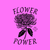 Flower Power