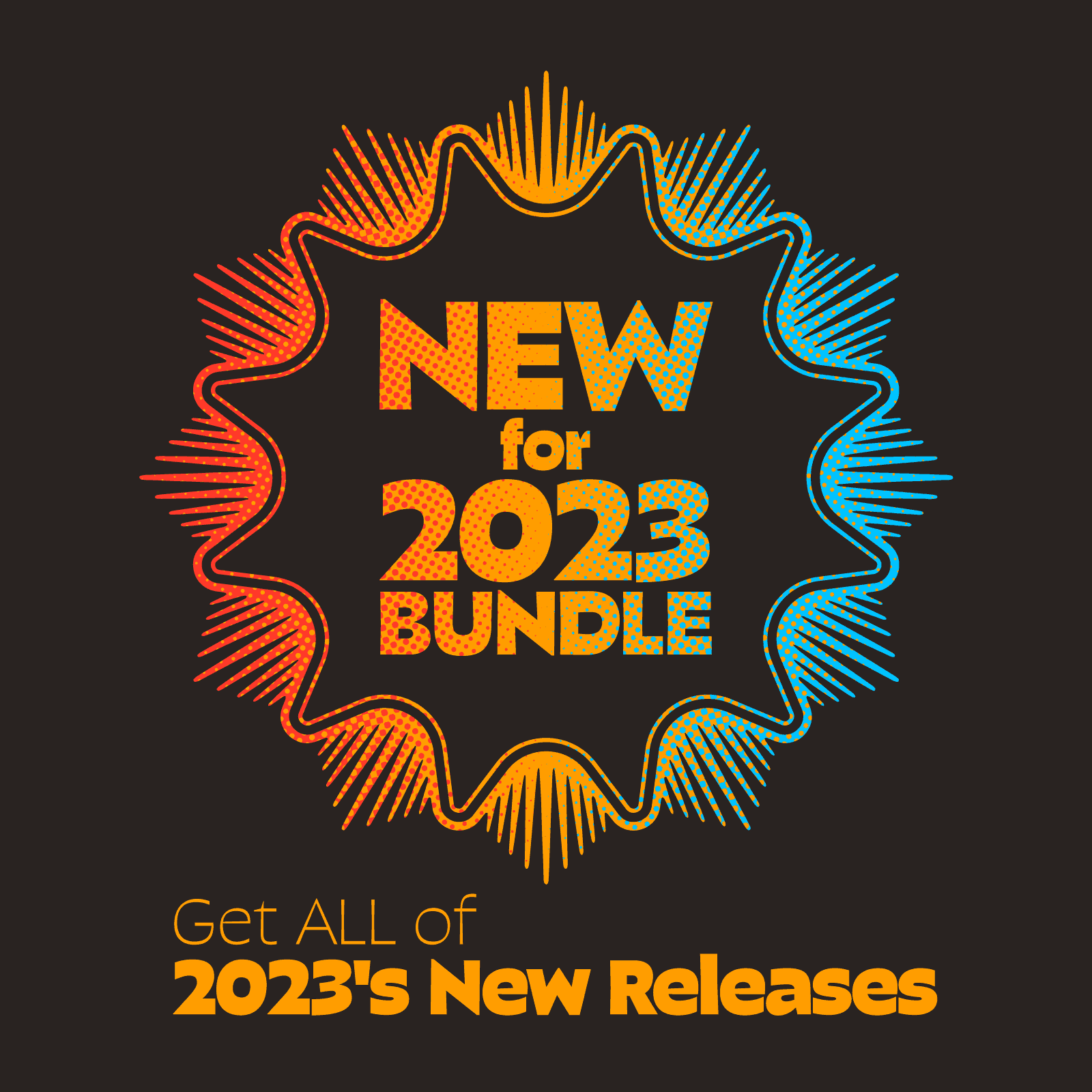 New for 2023 Bundle