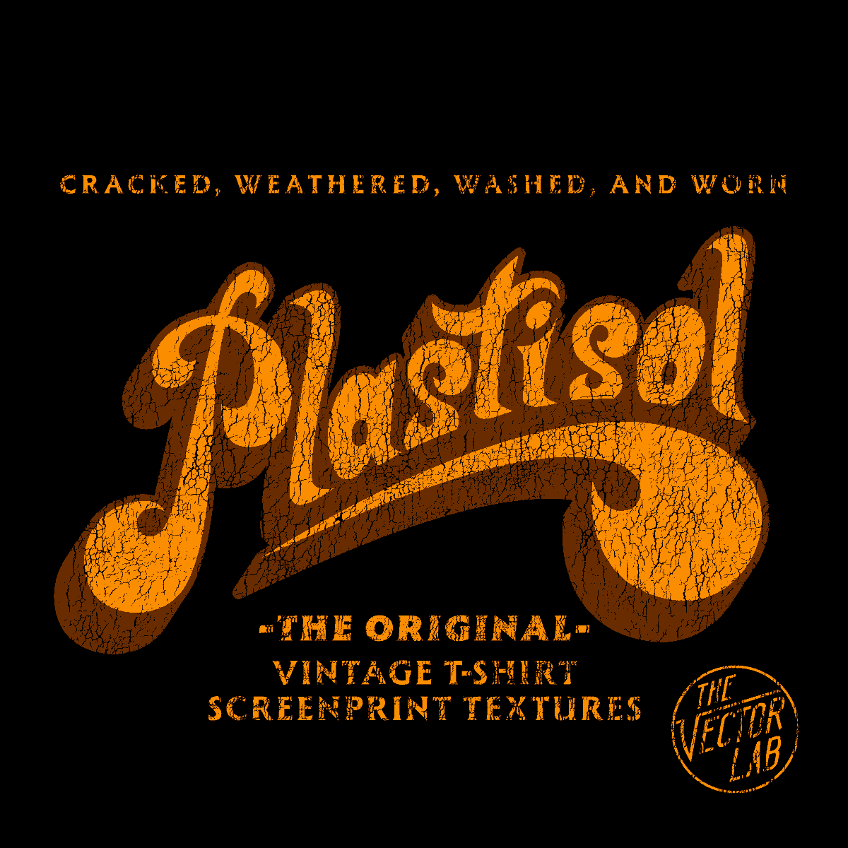 Plastisol: Vintage T-Shirt Textures
