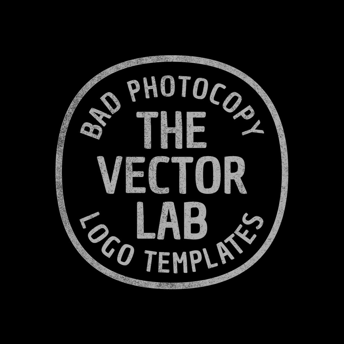 Bad Photocopy Logo Templates for Photoshop and Illustrator