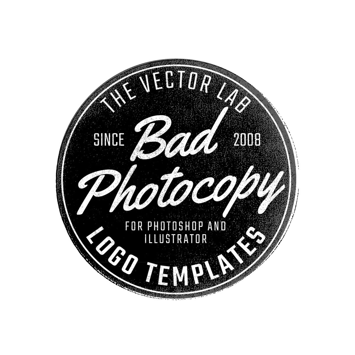 Bad Photocopy Logo Templates for Photoshop and Illustrator