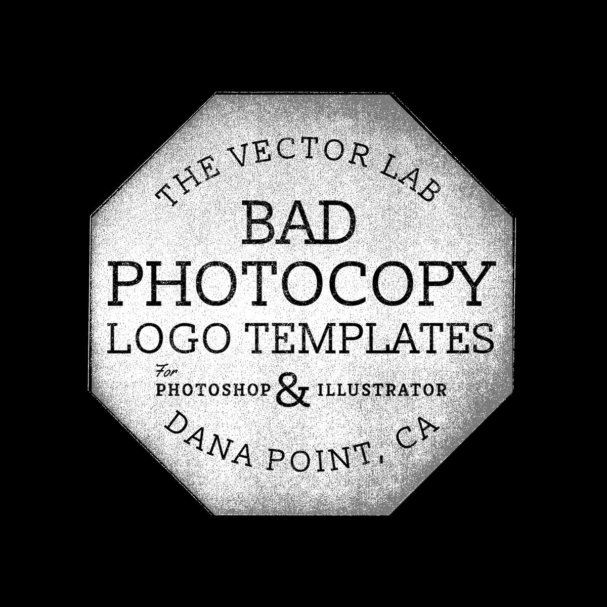 Bad Photocopy Logo Templates for Photoshop and Illustrator