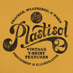 Plastisol 2: Vintage T-Shirt Textures for Photoshop and Illustrator